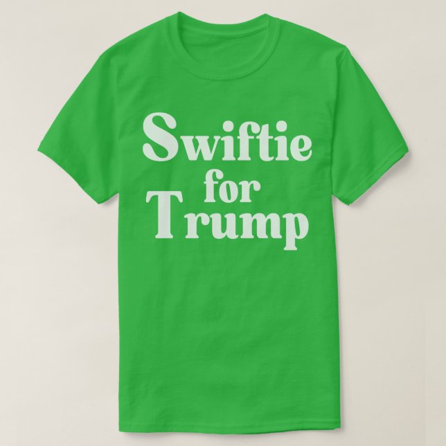 Swifties For 2024 TShirt 3 (Design Front)