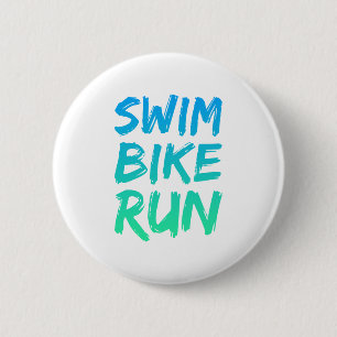 Swim Bike Run great design 6 Cm Round Badge