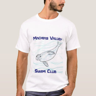 Swim club, Machias ValleySwim Club T-Shirt