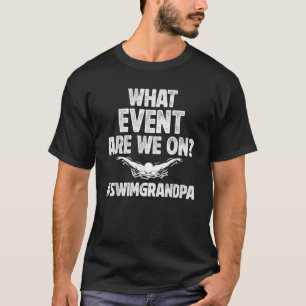 Swim Grandpa Funny Swimming Grandpa Of A Swimmer G T-Shirt