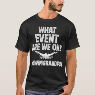 Swim Grandpa Funny Swimming Grandpa Of A Swimmer G T-Shirt