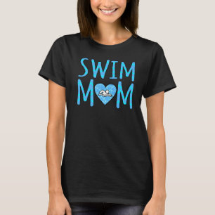 Swim Mum Funny Swimmer Swimming Coach Girls Women T-Shirt