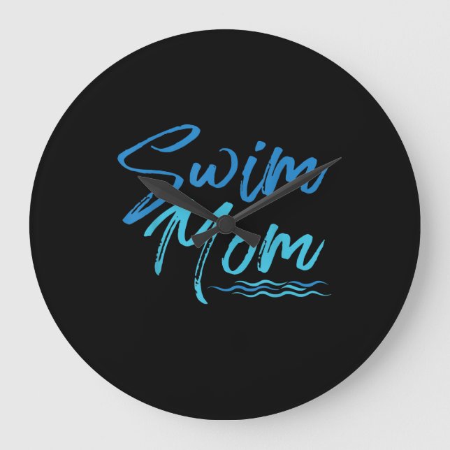 Swim Mum Swimming Funny Cute Gift Large Clock (Front)