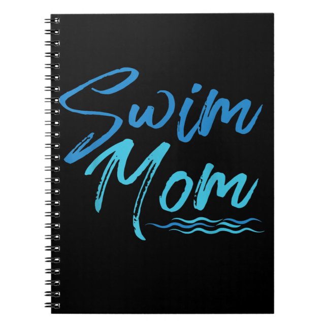 Swim Mum Swimming Funny Cute Gift Notebook (Front)