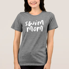 Swim mum trendy stylish swimteam T-Shirt Tri-Blend Shirt
