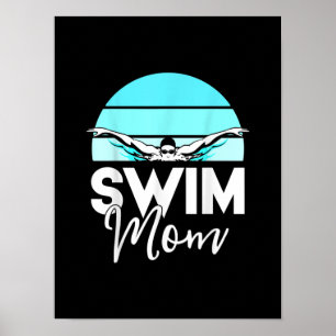 Swim Team Mum Mor School Swimming Meet Swimmer Poster