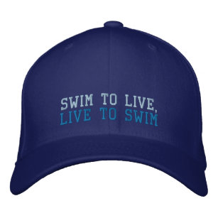 Swim to live, live to swim embroidered hat