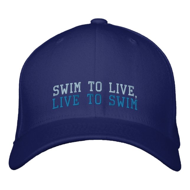 Swim to live, live to swim embroidered hat (Front)