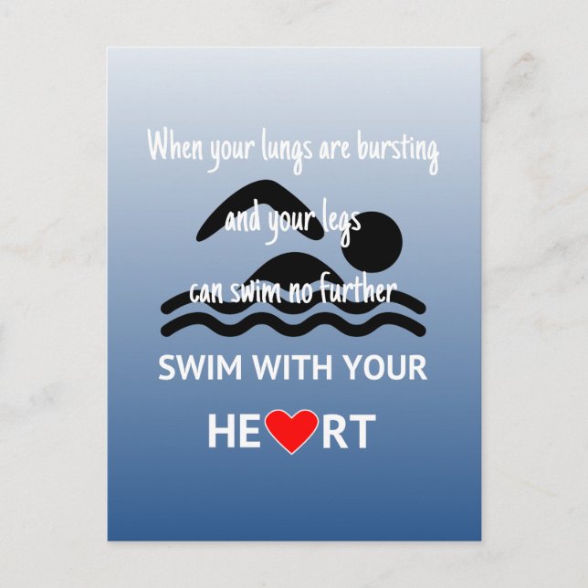 Swim with your heart inspirational postcard (Front)
