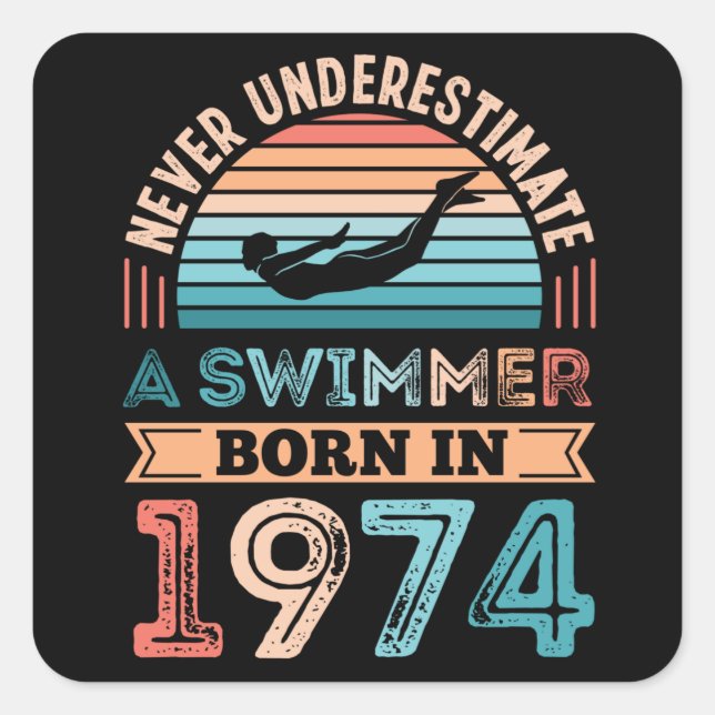 Swimmer born in 1974 50th Birthday Swimming Gift Square Sticker (Front)
