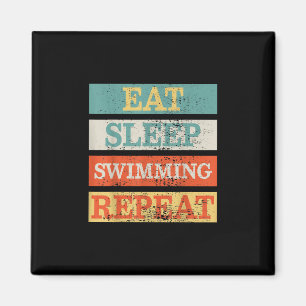 Swimmer Eat Sleep Swimming Repeat Funny Magnet