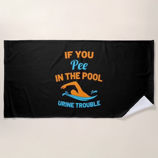 Swimmer Pee In The Pool Beach Towel (Front)