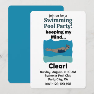 Swimmer Swimming Keeping My Mind Clear Pool Party Invitation