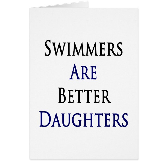 Swimmers Are Better Daughters (Front)