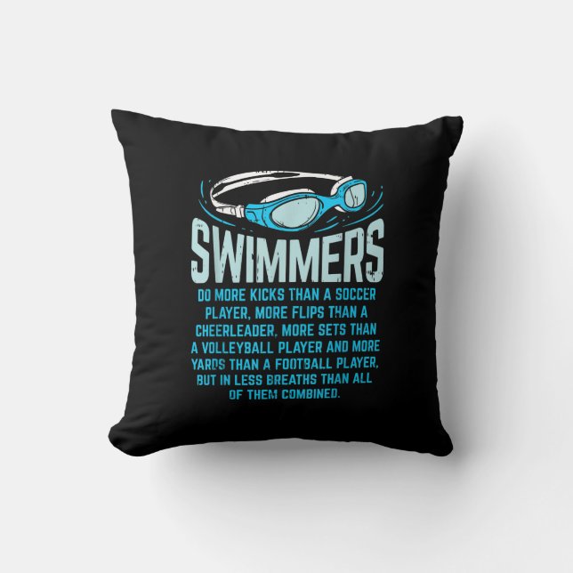 Swimmers Do More Kicks I Funny Gift Swimming Lover Cushion (Front)