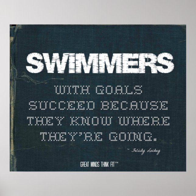 Swimmers with Goals Succeed in Denim Poster (Front)