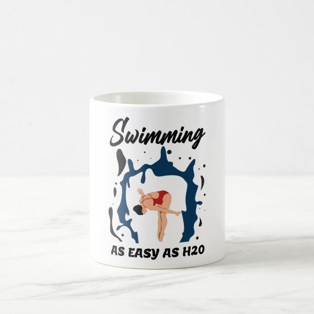 Swimming as Easy as H2O - Funny Swim Design Coffee Mug (Center)