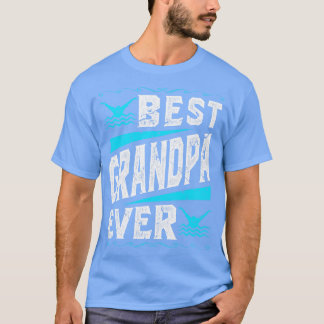 Swimming Best Grandpa Ever Swim 1 T-Shirt