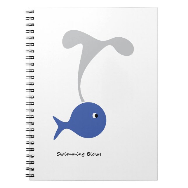 Swimming Blows Spiral Notebook (Front)