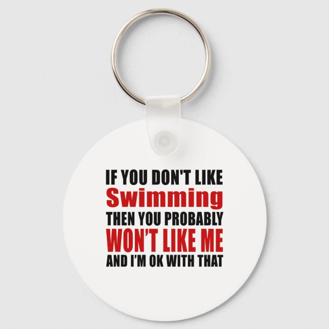 Swimming Don't Like Designs Key Ring (Front)