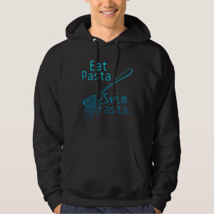 Swimming Eat Pasta Swim Fasta Funny Swimmer Hoodie
