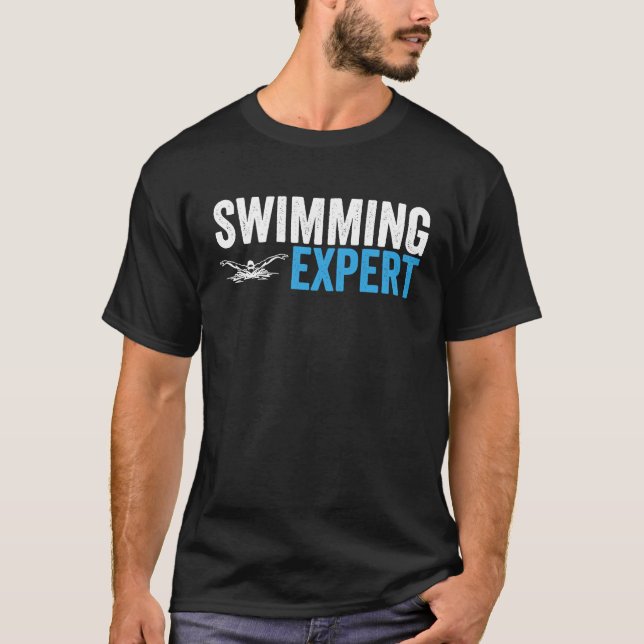 Swimming expert  Swimmer team sport swim T-Shirt (Front)