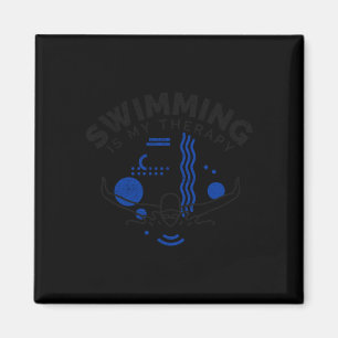 Swimming funny saying swimming is therapy magnet