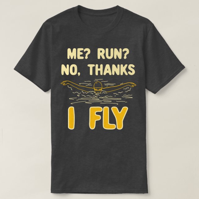 Swimming I Fly T-Shirt (Design Front)