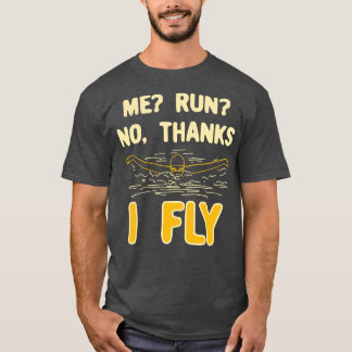 Swimming I Fly T-Shirt