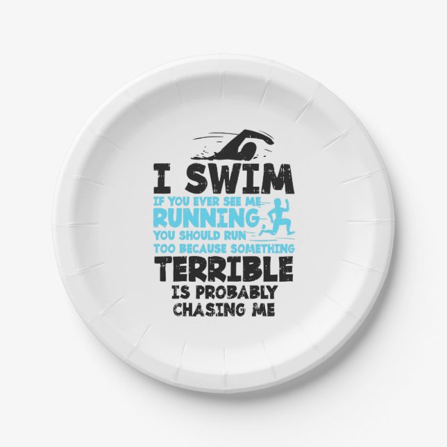 Swimming - I Swim  Paper Plate (Front)