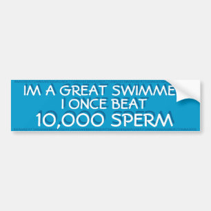 SWIMMING - IM A GREAT SWIMMER, I ONCE BEAT 10,000 BUMPER STICKER