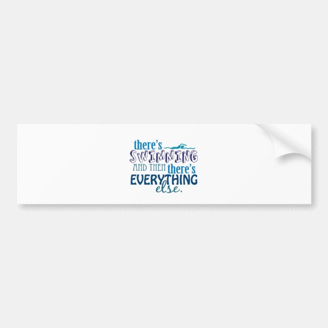 Swimming is Eleverything Bumper Sticker (Front)