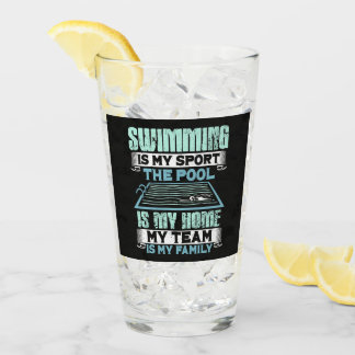 Swimming Is My Sport The Pool Is My Home Glass