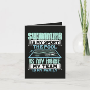 Swimming Is My Sport The Pool Is My Home Holiday Card