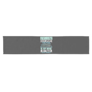 Swimming Is My Sport The Pool Is My Home Short Table Runner