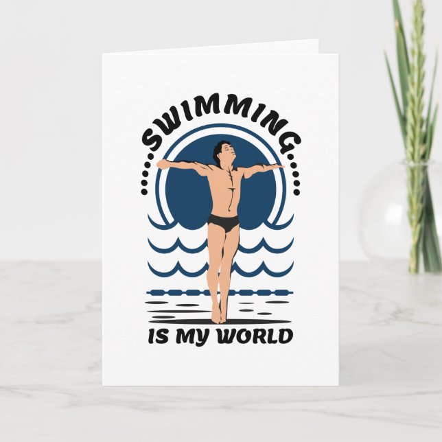 Swimming is My World - Swimmer in Speedo Card (Front)