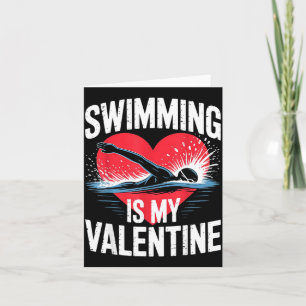 Swimming is valentine swimmer funny sports card