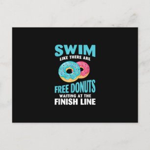 Swimming Lover - Swim Like Re Are Free Doughnuts Holiday Postcard