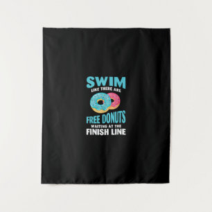 Swimming Lover - Swim Like Re Are Free Doughnuts Tapestry