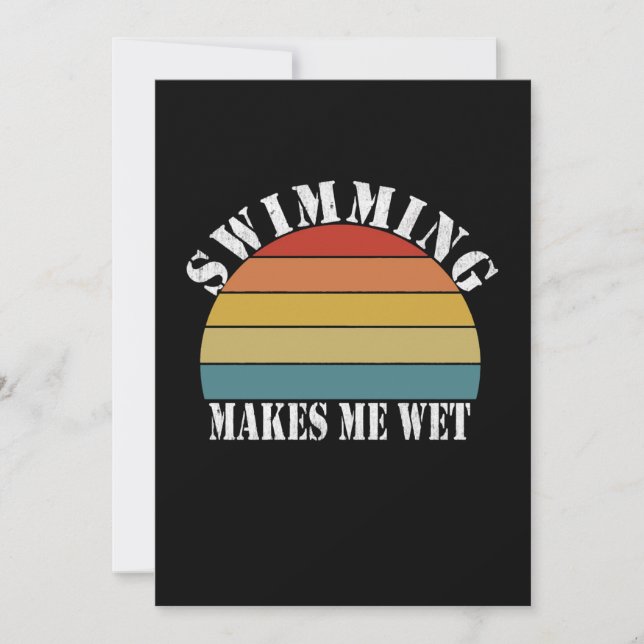 Swimming Makes Me Wet Swimming Lover Holiday Card (Front)