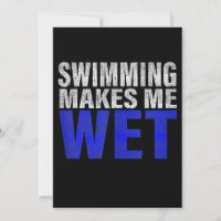 Swimming Makes Me Wet Tank Top