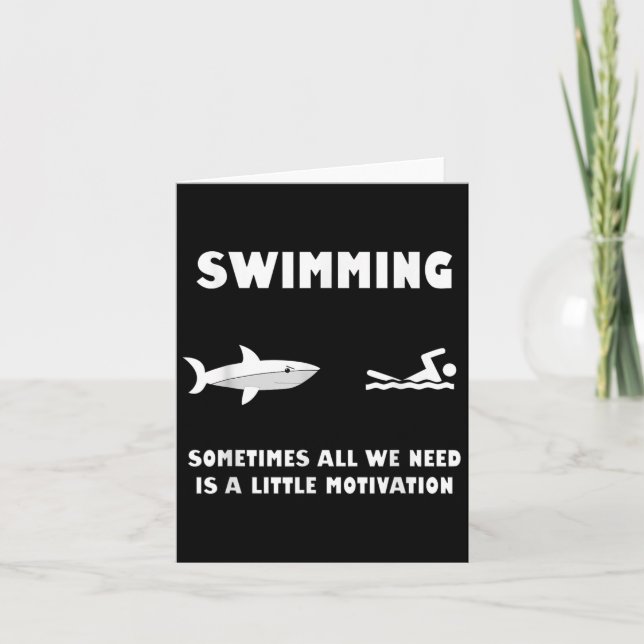 Swimming Motivation Shark Chase Funny Shark  Card (Front)
