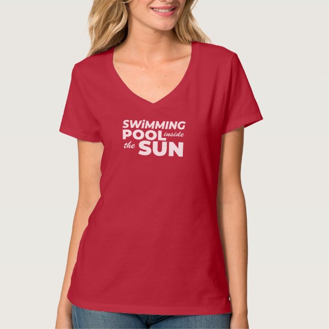 Swimming Pool Inside the Sun Title  T-Shirt (Front)