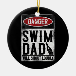 Swimming Swimmer DANGER Swim Dad  Ceramic Tree Decoration