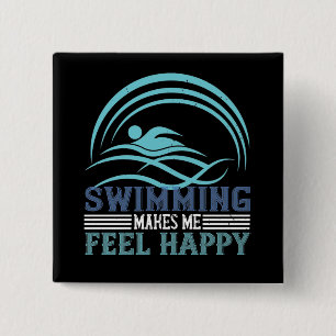 Swimming - Swimming makes me feel happy 15 Cm Square Badge