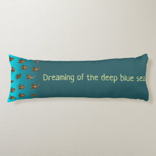Swimming With The Fishes Body Cushion