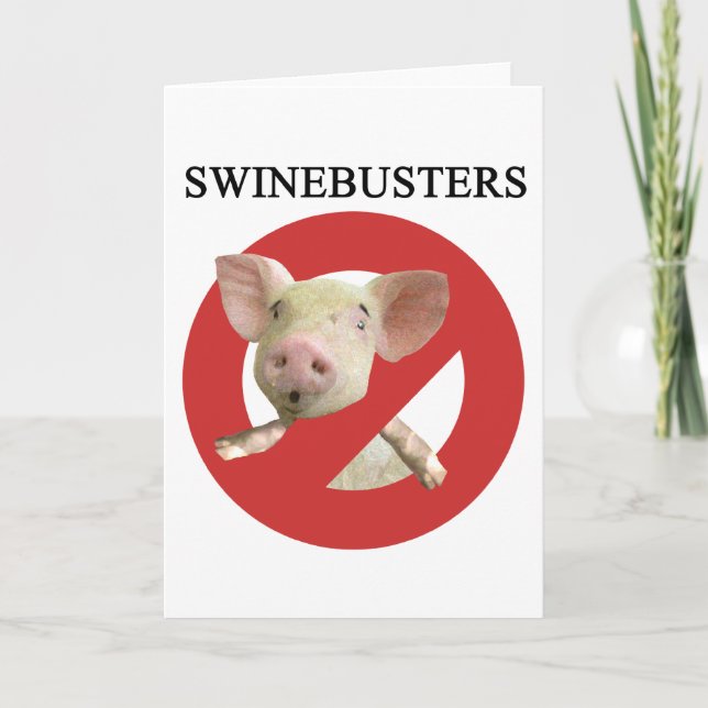 Swinebusters! Card (Front)