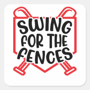 Swing For The Fences Baseball Softball Girls Boys  Square Sticker