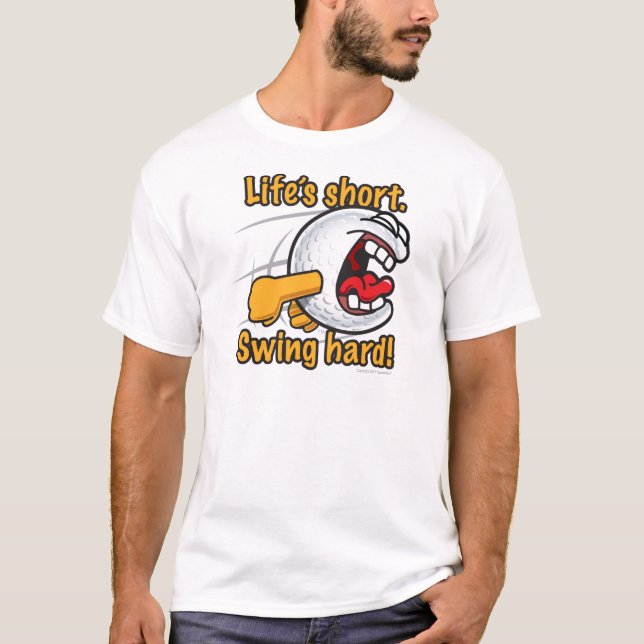 Swing Hard Funny Cartoon Golf Ball T-Shirt (Front)