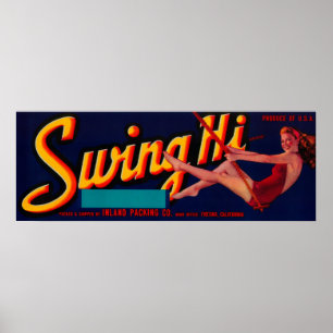 Swing Hi Peach LabelFresno, CA Poster